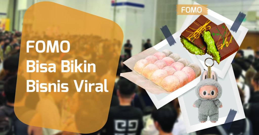 Bisnis FOMO mampu membuat bisnis viral dalam waktu singkat dan menarik perhatian banyak orang. Namun, apakah bisnis tersebut dapat bertahan?