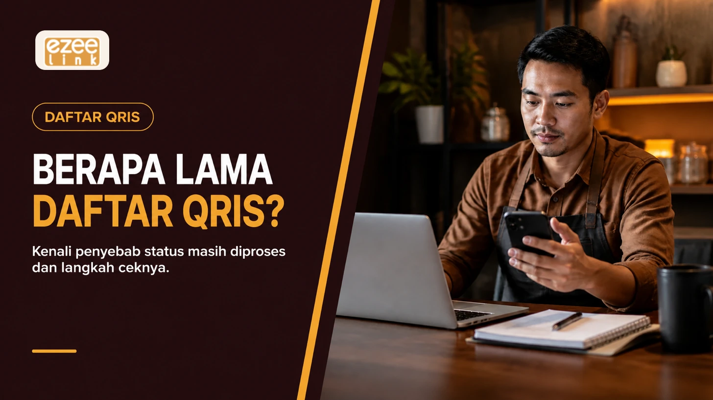 Cover artikel estimasi proses pendaftaran QRIS yang masih diproses.