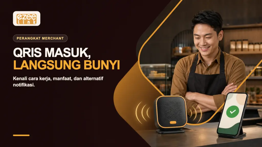 Merchant menerima konfirmasi pembayaran melalui QRIS soundbox dengan indikator suara dan status transaksi berhasil.