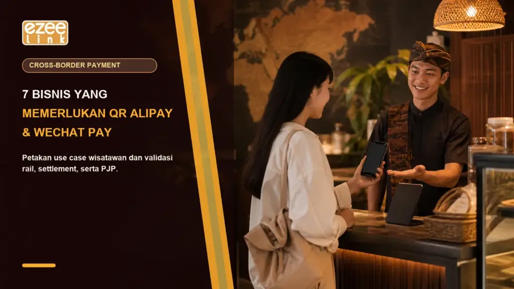 7 Bisnis yang Memerlukan QR Alipay & WeChat Pay | Ezeelink