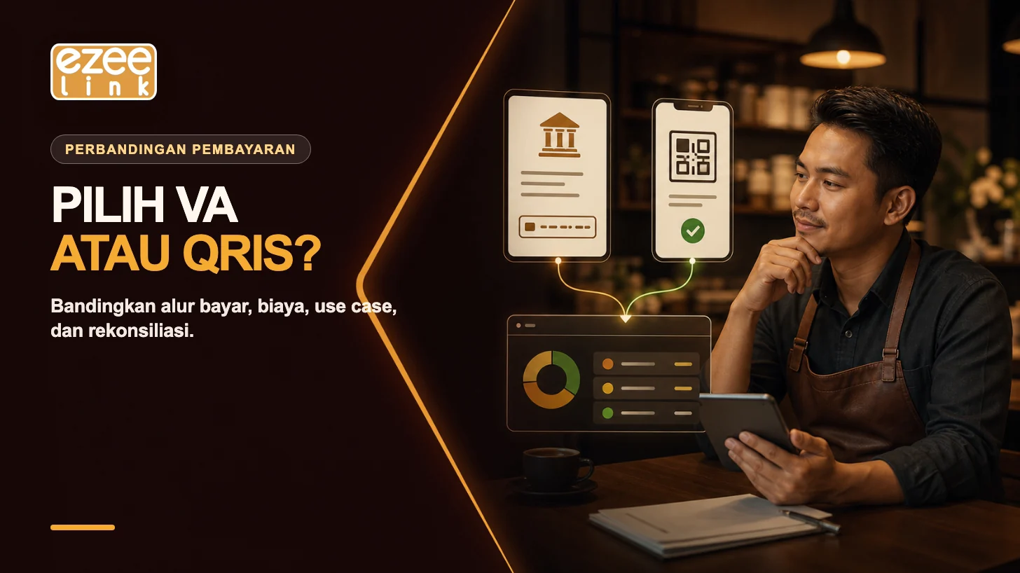 Pemilik bisnis membandingkan Virtual Account dan QRIS dengan dua alur pembayaran dan dashboard rekonsiliasi.