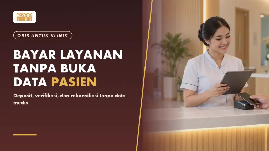 Ilustrasi alur pembayaran layanan dan deposit klinik dengan QRIS