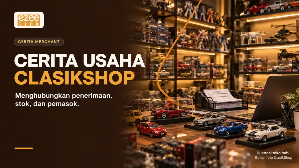 ClasikShop dan Ezeelink: cerita pembayaran hingga pemasok. Ilustrasi Ezeelink.